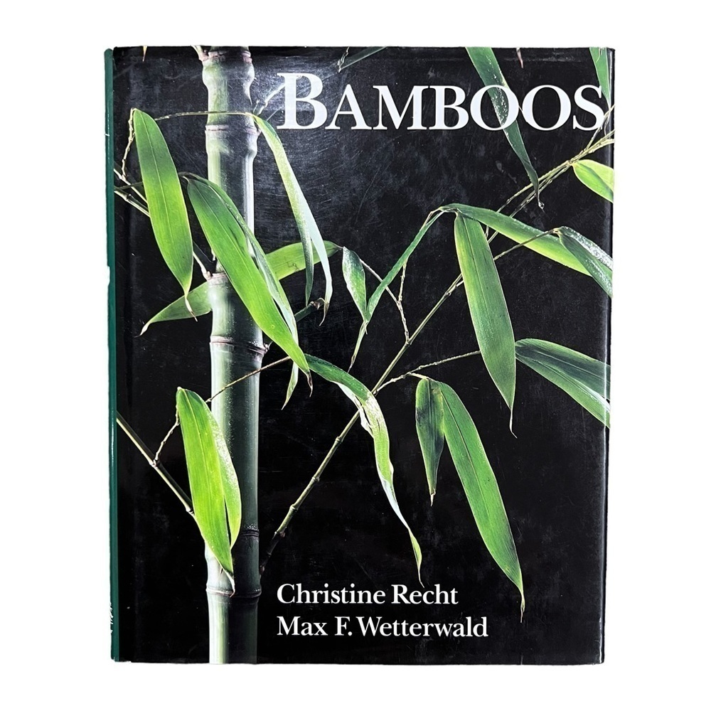 Bamboos Coffee Table Book By Christine Recht And Max F. Wetterwald